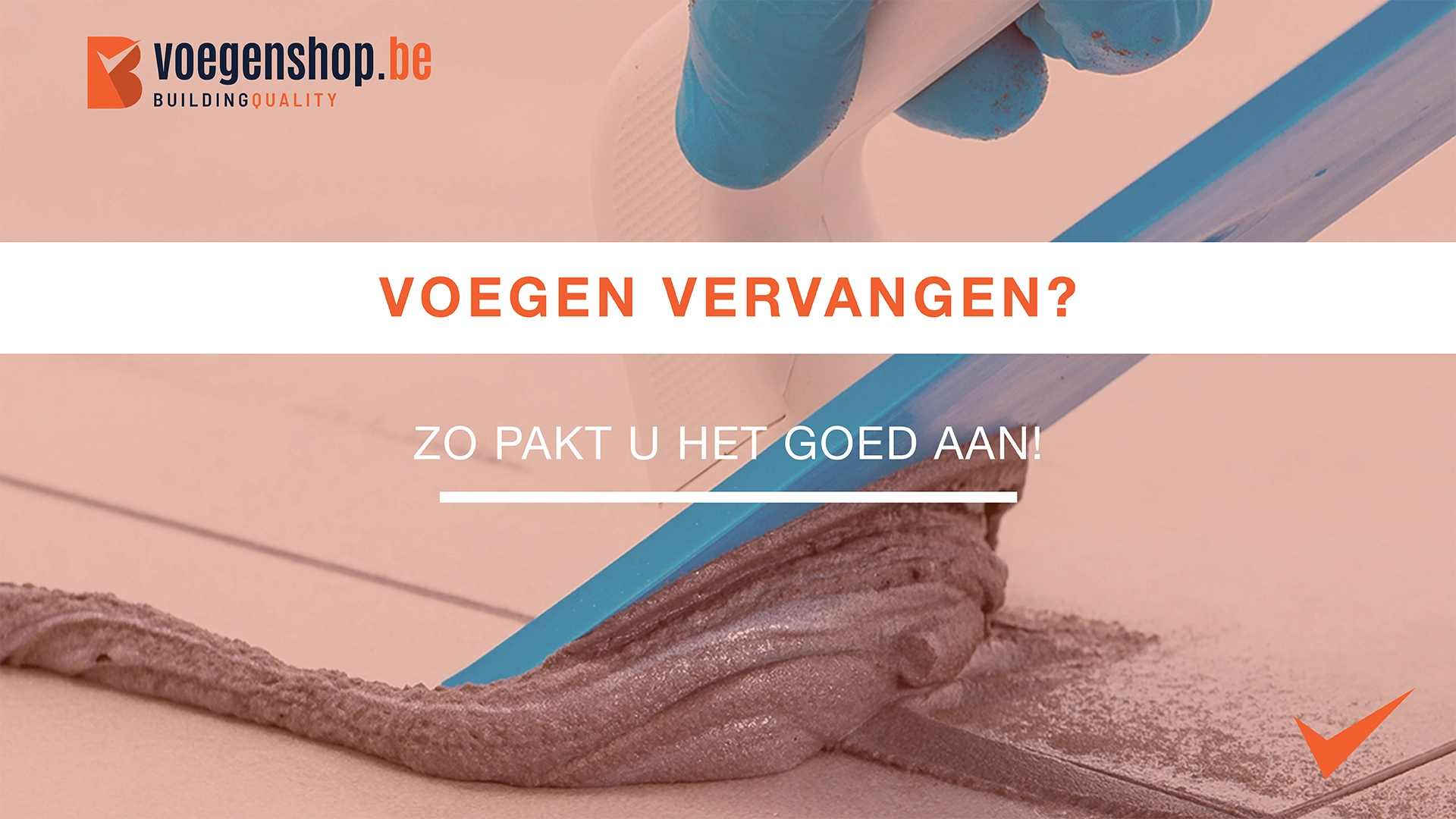 Voegen vervangen